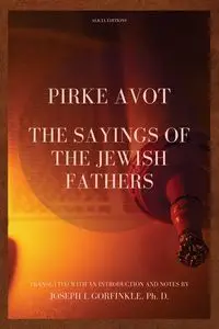 Pirke Avot - Joseph I. Gorfinkle