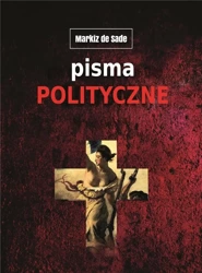 Pisma polityczne - Alphonse Sade Donatien Francois de (markiz)