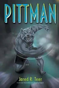 Pittman - Jared R. Teer