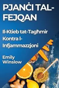 Pjanċi tal-fejqan - Emily Winslow