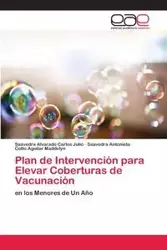 Plan de Intervención para Elevar Coberturas de Vacunación - Carlos Julio Saavedra Alvarado