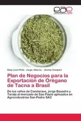 Plan de Negocios para la Exportación de Orégano de Tacna a Brasil - Leon Pinto Dany