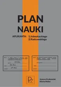 Plan nauki aplikanta adwokackiego/radcowskiego - Joanna Krakowiak, Marta Malec