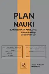 Plan nauki kandydata na aplikanta adwokackiego/radcowskiego - Joanna Krakowiak, Marta Malec