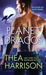Planet Dragos - Harrison Thea