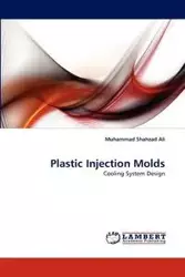 Plastic Injection Molds - Ali Muhammad Shahzad