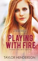 Playing With Fire - Taylor Henderson