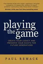 Playing the Game - Paul Remack