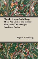 Plays by August Strindberg - August Strindberg