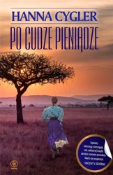 Po cudze pieniądze - Hanna Cygler