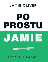 Po prostu Jamie - Oliver Jamie