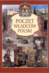 Poczet władców Polski - praca zbiorowa
