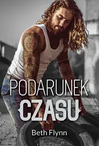 Podarunek czasu - Beth Flynn