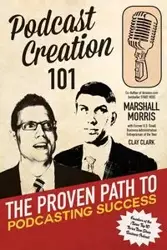 Podcast Creation 101 - Clark Clay