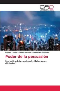 Poder de la persuasión - Bryant Toruño