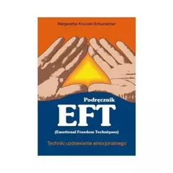 Podręcznik EFT - Margarethe Kruczek-Schumacher