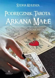Podręcznik Tarota Arkana Małe - Sylwia Kulesza