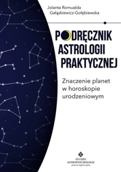 Podręcznik astrologii praktycznej - Jolanta Romualda, Gałązkiewicz-Gołębiewska