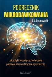 Podręcznik mikrodawkowania - C. J. Spotswood