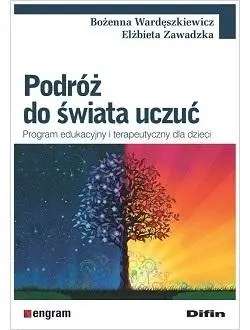 Podróż do świata uczuć - Bożenna Wardęszkiewicz, Elżbieta Zawadzka