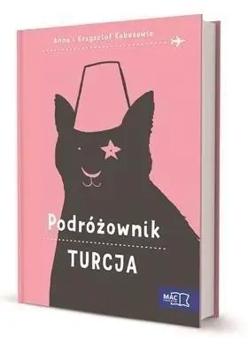 Podróżownik. Turcja - Anna Kobus, Krzysztof Kobus