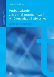 Podstawianie zmiennej pomocniczej w równaniach OE - Tomasz Grębski