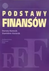 Podstawy finansów - Dorota Korenik, Stanisław Korenik