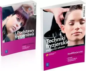 Podstawy fryzjerstwa + Techniki fryzjerskie A.19.1 - Teresa Kulikowska-Jakubik, Małgorzata Richter