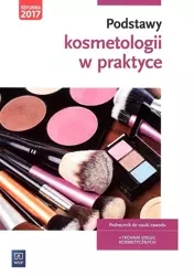 Podstawy kosmetologii w praktyce WSiP - Magdalena Kaniewska