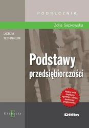 Podstawy przedsiębiorczości - Zofia Sepkowska