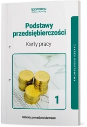 Podstawy przedsiębiorczości karty pracy ucznia liceum i technikum zakres podstawowy - Opracowanie zbiorowe