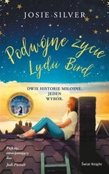 Podwójne życie Lydii Bird - Josie Silver