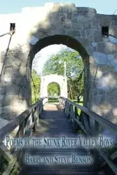 Poems by the Skunk River Valley Boys - Barry Benson