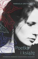 Poetka i książę wyd. kieszonkowe - Manuela Gretkowska