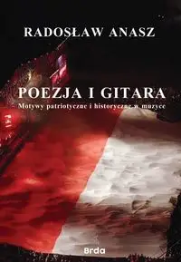 Poezja i gitara - Radosław Anasz