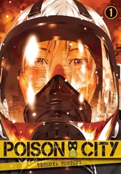 Poison City. Tom 1 - Tetsuya Tsutsui