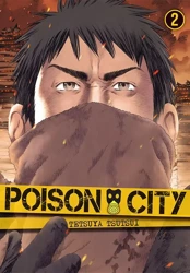 Poison City. Tom 2 - Tetsuya Tsutsui