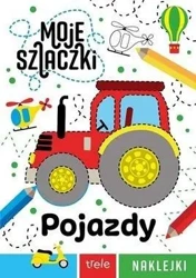 Pojazdy. Moje szlaczki - praca zbiorowa