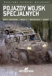 Pojazdy wojsk specjalnych. Wozy terenowe • MRAP-y • Motocykle • Quady - Alexander Stilwell