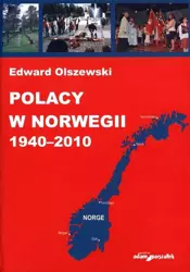 Polacy w Norwegii 1940-2010 - Edward Olszewski