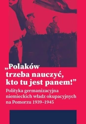 Polaków trzeba nauczyć, kto tu jest panem! - Brak