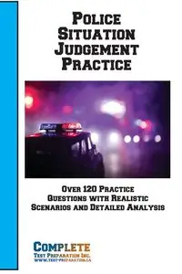 Police  Situation Judgement Practice - Complete Test Preparation Inc.