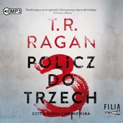 Policz do trzech audiobook - T.R. Ragan