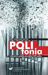 Polifonia. Literatura polska początku XXI wieku - Agnieszka Nęcka