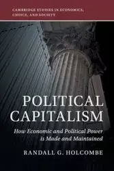 Political Capitalism - Randall G. Holcombe