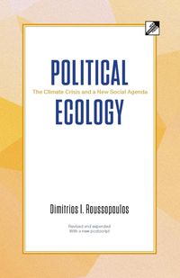 Political Ecology - Roussopoulos Dimitrios I.