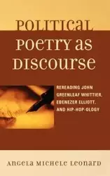 Political Poetry as Discourse - Leonard Angela Michele