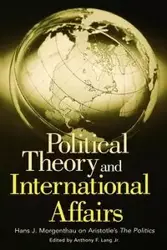 Political Theory and International Affairs - Hans Morgenthau