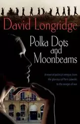 'Polka Dots and Moonbeams' - David Longridge