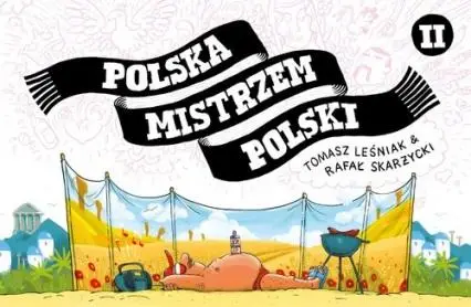 Polska Mistrzem Polski 2 - Rafał Skarżycki